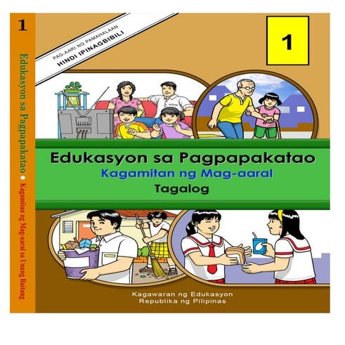 K TO 12 GRADE 1 LEARNER’S MATERIAL IN EDUKASYON sa PAGPAPAKATAO (Q1-Q4)