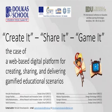 “Create It” - “Share It” - “Game It”: The Case of a Web-based Digital Platfor...
