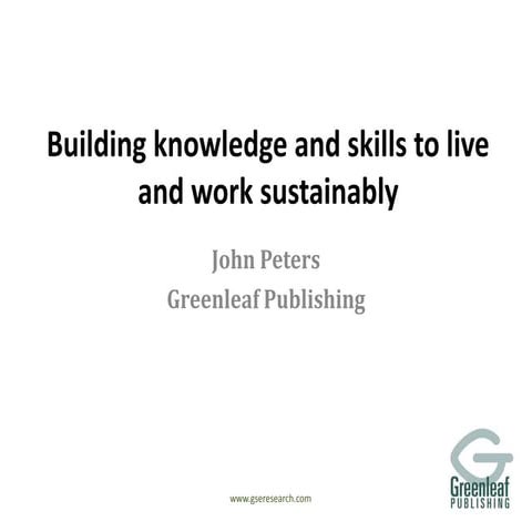 Building knowledge and skills to live and work sustainably