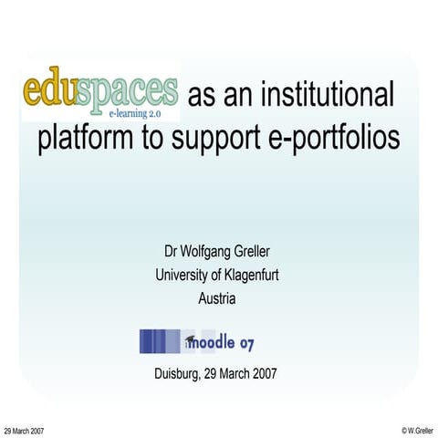 Eduspaces as an e-Portfolio tool for HE (2007)