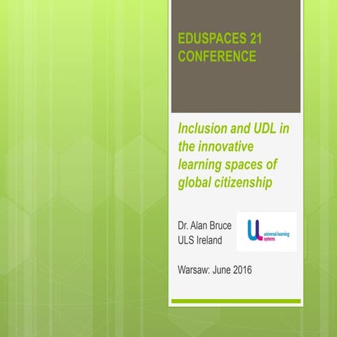 Inclusion and UDL in the innovative learning spaces of global citizenship