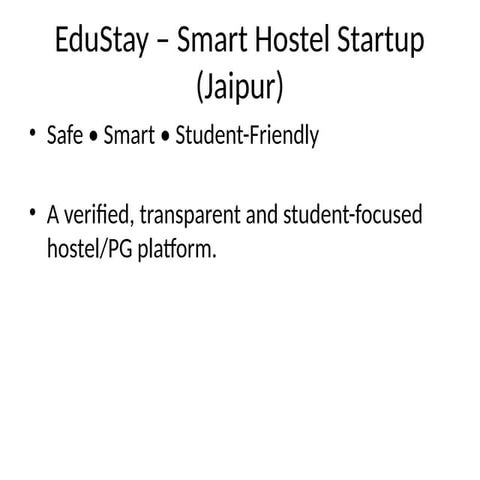 EduStay_Startup_Pitch on smart hostel .pptx