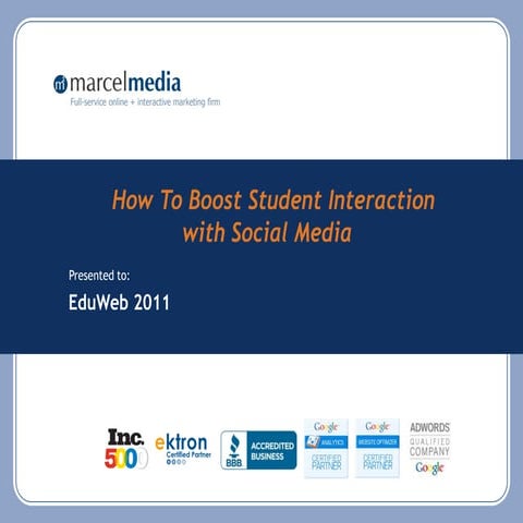 #eduweb preso- how to use social media to increase engagement 
