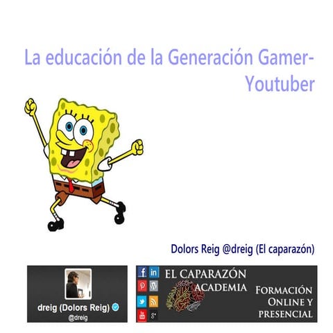 Formando a la Generación Youtuber (#genz)