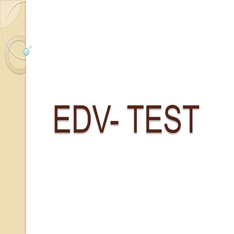 Edv  test