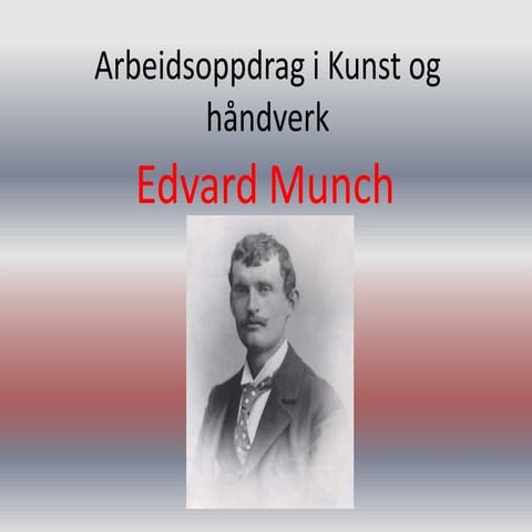 Edvard Munch | PPT