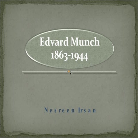 Edvard Munch Power Point Presentation