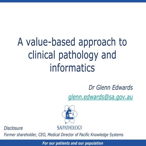 A Value-Based Approach to Clinical Pathology and Informatics