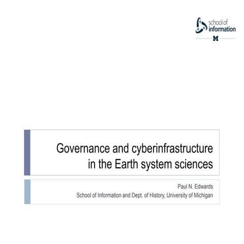 AHM 2014: Governance and Cyberinfrastructure in the Earth System Sciences