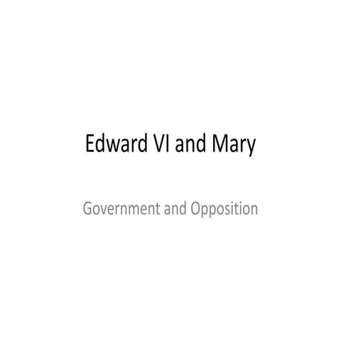 Edward vi and mary | PPTX