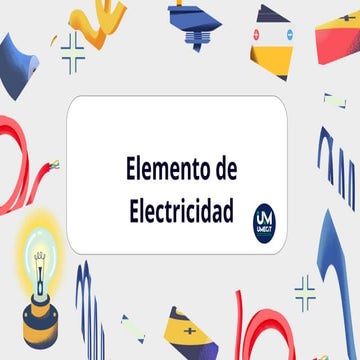 ELEMENTO DE ELECTRICIDAD CONCEPTOS BASICOS.pptx