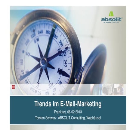 Trends im E-Mail-Marketing