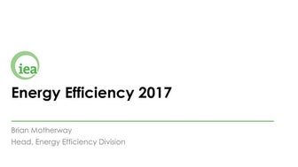 Energy Efficiency 2017: Launch Presentation