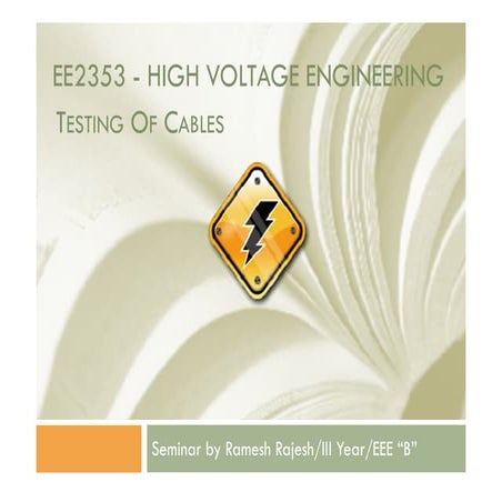 EE2353 / High Voltage Engineering - Testing of Cables