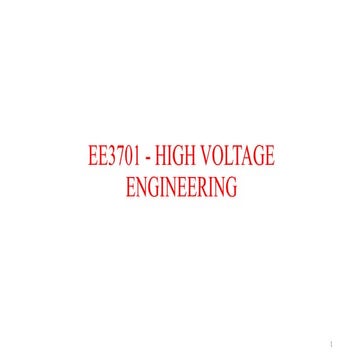 EE3701 High Voltage Engineering HVE Unit 1 [Autosaved] [Autosaved].pptx