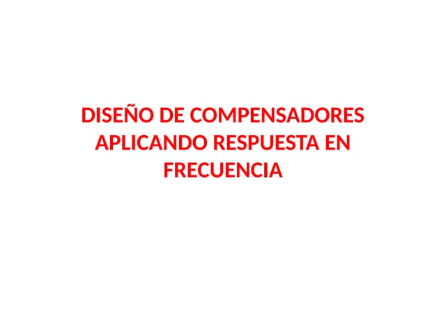 EE648N_compensadores adel_atra_bode[1].pptx