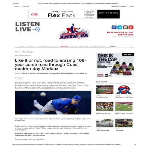 Like it or not, road to erasing 108-yea...dern-day Maddux | Sports Radio America