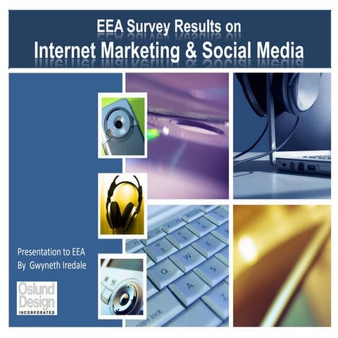 EEA Survery Results on Internet Marketing Social Media