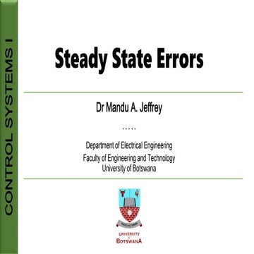Stready state errors which refers to compensation between actual