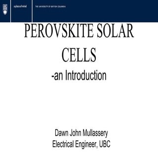 Perovskite Solar Cells - an Introdu...