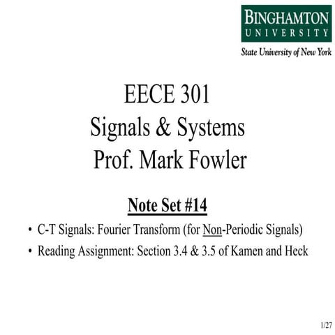 Eece 301 note set 14 fourier transform