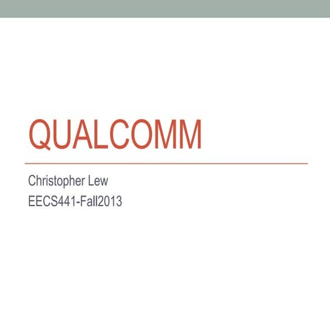 Eecs441 qualcomm presentation