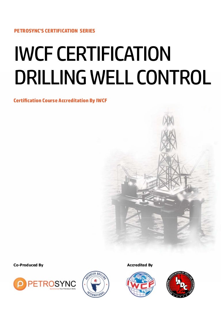 Well Control Iwcf _ IWCF Level 1 Well Control Course – JEWYLV