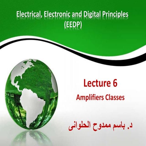 Eedp lect 06 amplifiers_3_classes