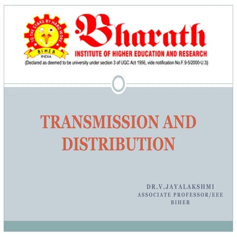 EEE- BEE601 - TRANSMISSION AND DISTRIBUTION- Dr. V. Jayalakshmi.pdf