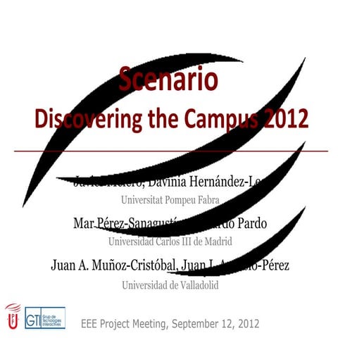 EEE Project - Discovering the Campus 2012