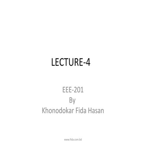 EEE201   LECTURE 4~www.fida.com.bd