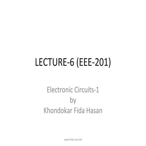 EEE201   LECTURE 6 ~www.fida.com.bd