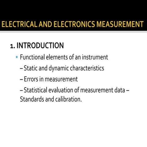 ELECTRICAL AND ELECTRONICS MEASUREMENT 