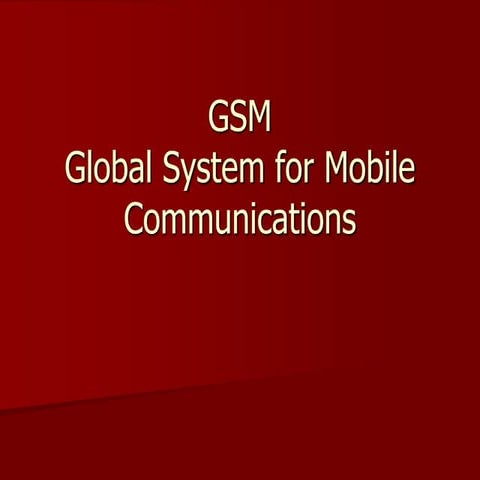 Global System For Mobile Communication
