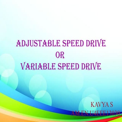 EEE452 Lect21 ADJUSTABLE SPEED DRIVE.pptx