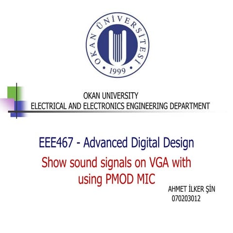 Showing sound signals on VGA with using PMOD MIC