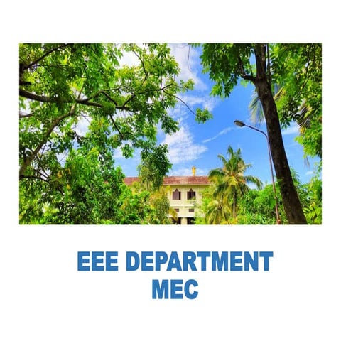 EEE Department.pptx This is a ppt of EEE Department of MEC