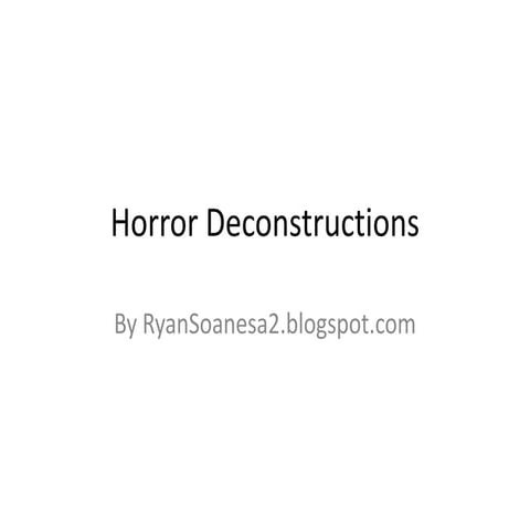 Horror Deconstructions