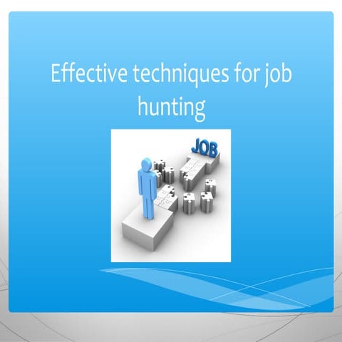 Eeffective techniques for job hunting
