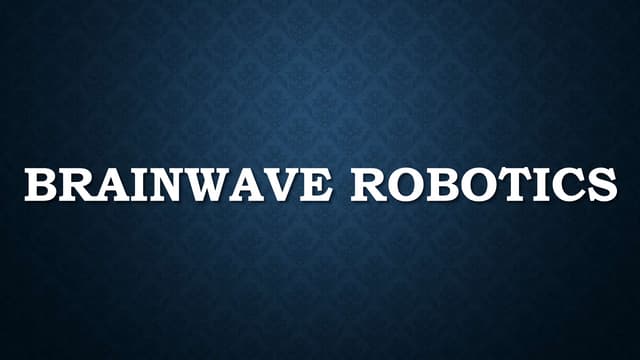 Eeg & Brainwave Robotics
