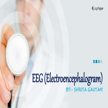 EEG (ELECTROENCEPALOGRAM)