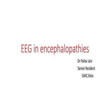 Eeg in encephalopathy | PPTX