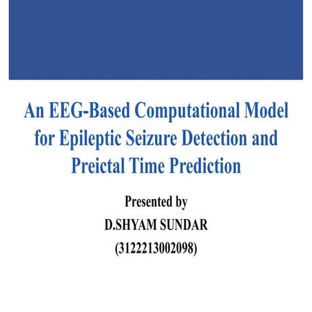 An EEG Based Computational Model for Seizure Detetcion