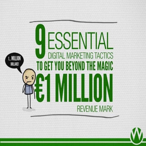 Etail Excellence Ireland Slides: 9 Essential Digital Marketing Tactics To Get...