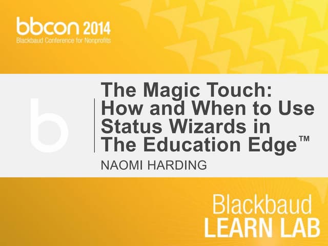 The Magic Touch: How and When to Use Status Wizards in The Education Edge