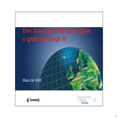 Een duurzaam meerjarenpan - u gaat niet langs af