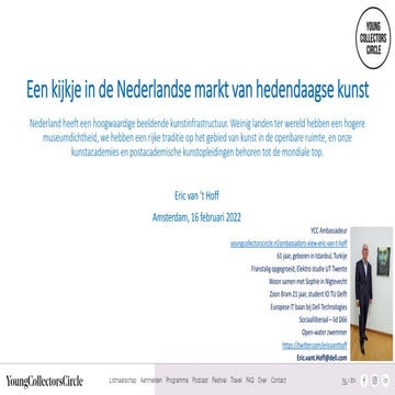 Een kijkje in de nederlandse markt van hedendaagse kunst!