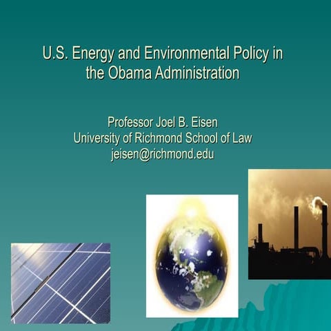 Energy and Environmental Law and Policy in the Obama Administration