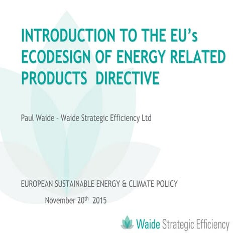 Introduction to the Ecodesign of Energy Related Products Directive