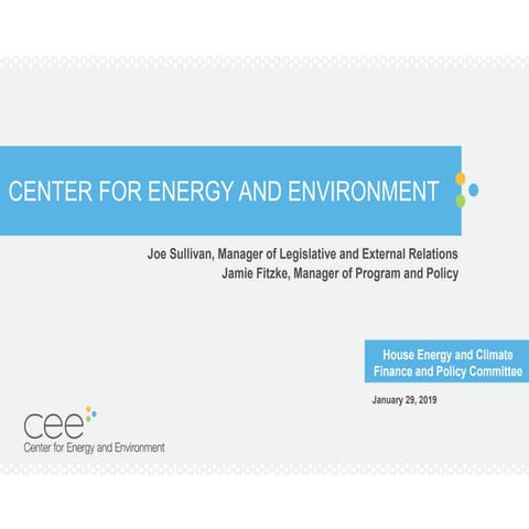 Presentation for Home Energy and Climate Finance and Policy Committee